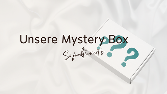 Unsere Mystery Boxen erklärt